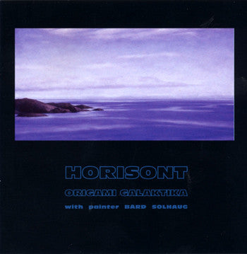 ORIGAMI GALAKTIKA - Horisont (CD)