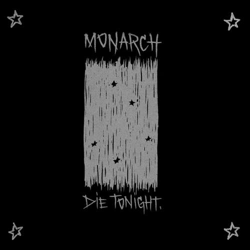MONARCH. Die Tonight LP (Black)
