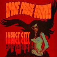 SPACE PROBE TAURUS. Insect City 7" EP