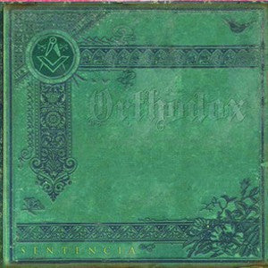 ORTHODOX. Sentencia (CD Digipack)