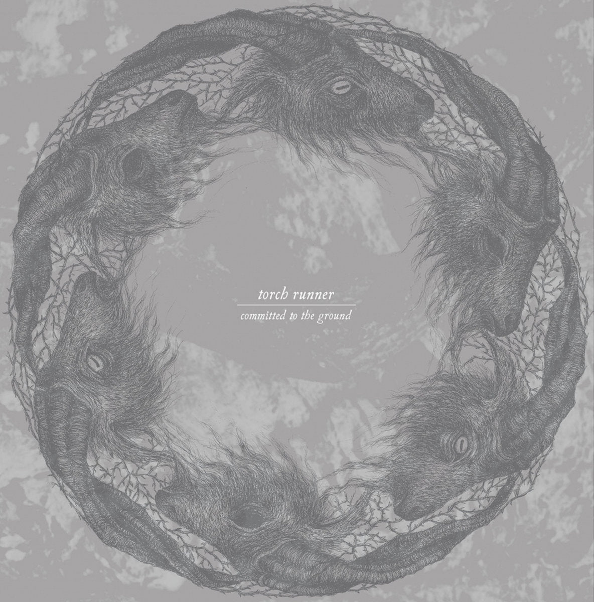 TORCH RUNNER. Committed To The Ground LP