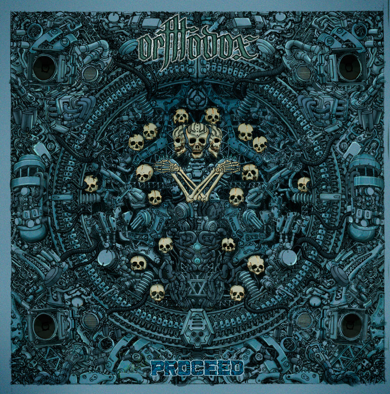 ORTHODOX. Proceed (CD Digisleeve)