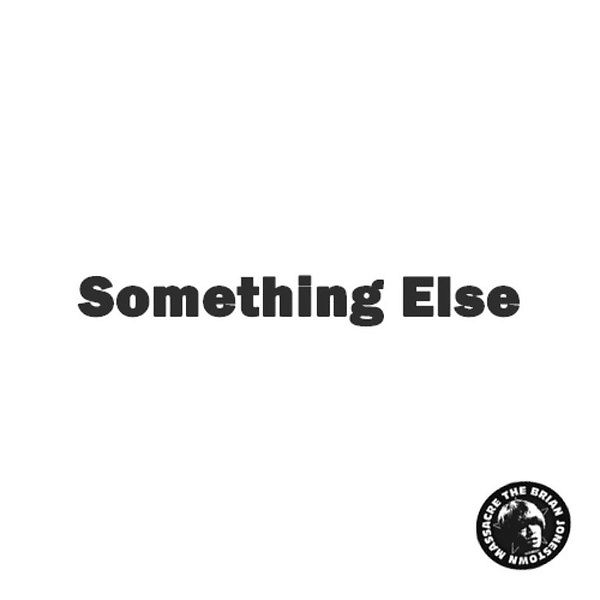 BRIAN JONESTOWN MASSACRE, THE. Something Else LP