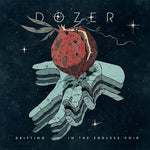 DOZER. Drifting In The Endless Void LP