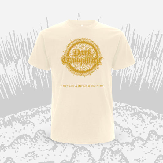 DARK TRANQUILLITY. Yesterworlds (T-Shirt Natural Raw) PRE-ORDER