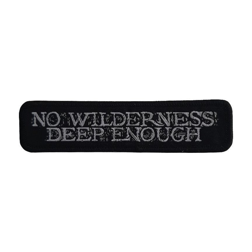 STEVE VON TILL. No Wilderness Deep Enough Patch