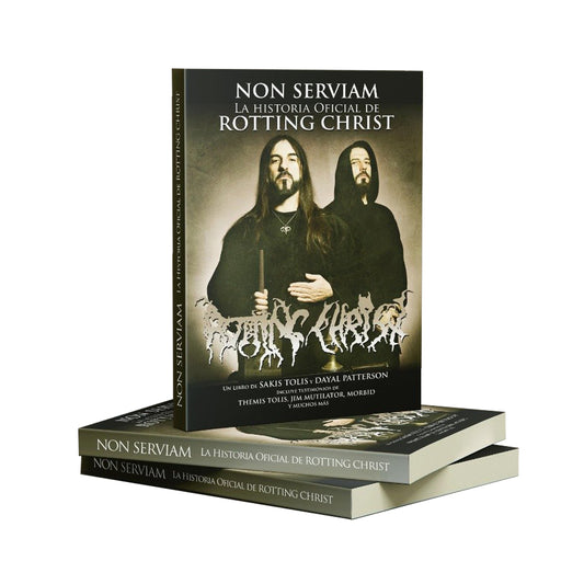 ROTTING CHRIST. Non Serviam - La Historia Oficial de Rotting Christ (Book)