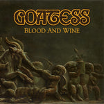 GOATESS. Blood And Wine 2LP