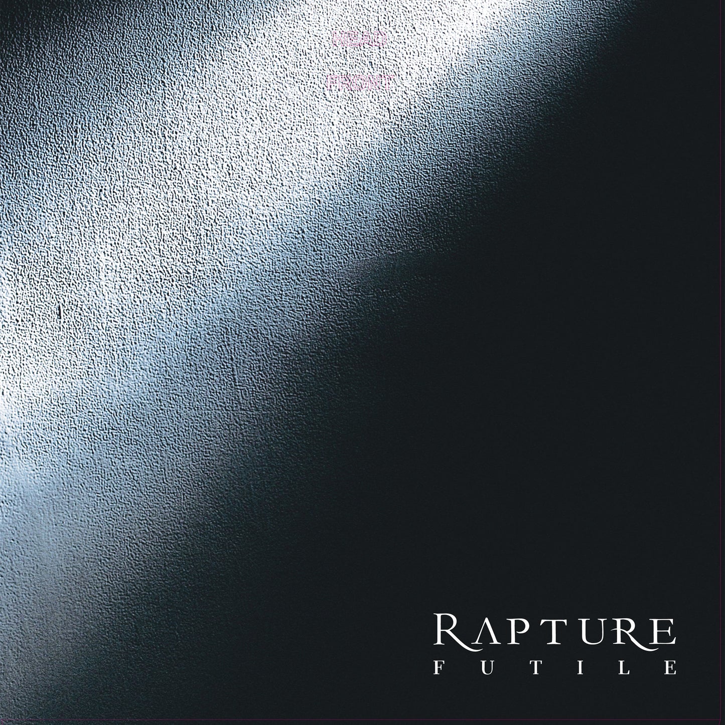 RAPTURE. Futile. CD Digisleeve