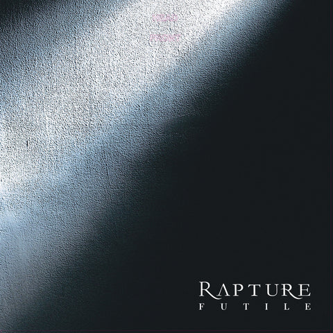 RAPTURE. Futile. CD Digisleeve