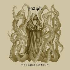 KEZIAH. The Ocean Is Not Silent (CD Dig)