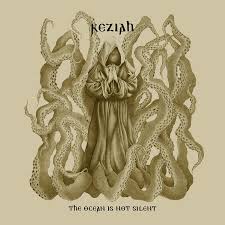 KEZIAH. The Ocean Is Not Silent CD Dig