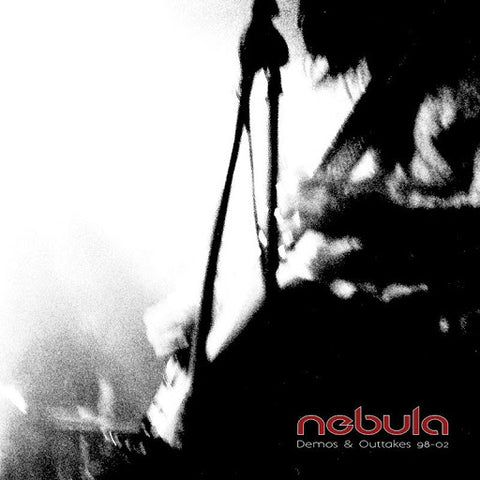 NEBULA. Demos & Outtakes 98-02 LP