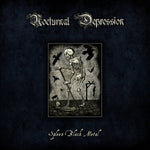 NOCTURNAL DEPRESION. Spleen Black Metal