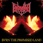 REBAELLIUN. Burn The Promised Land LP