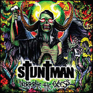 STUNTMAN. Incorporate The Excess (CD Digisleeve)
