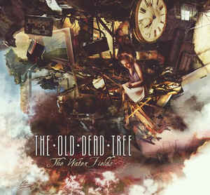 THE OLD DEAD TREE. The Water Fields (CD Digibook)