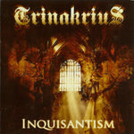 TRINAKRIUS. Inquisantism CD