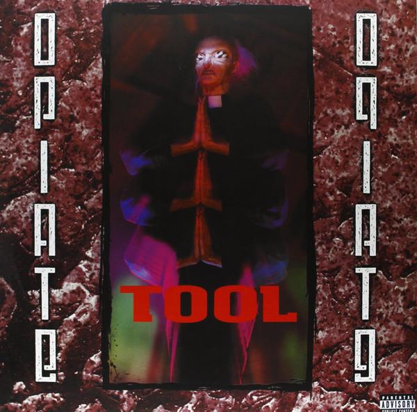 TOOL. Opiate LP