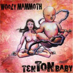 WOOLY MAMMOTH. Ten Ton Baby CD