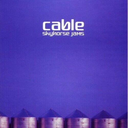 CABLE. Skyhorse Jam CD